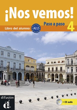 ¡Nos vemos! Paso a paso -  4 (A2.2):        + CD - 