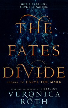 The Fates Divide - Veronica Roth - 