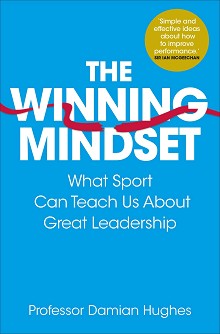 The Winning Mindset - Professor Damian Hughes - 