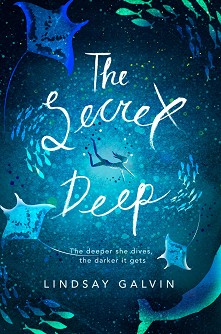 The Secret Deep - Lindsay Galvin - 