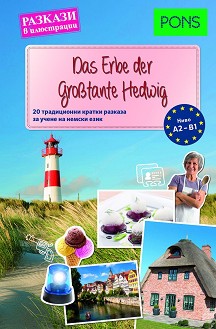 Das Erbe der Grosstante Hedwig -  A2 - B1 :    -    - 