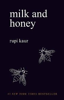 Milk and Honey - Rupi Kaur - 