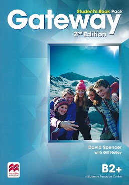 Gateway - Upper-Intermediate (B2+):     +   : Second Edition - David Spencer, Gill Holley - 