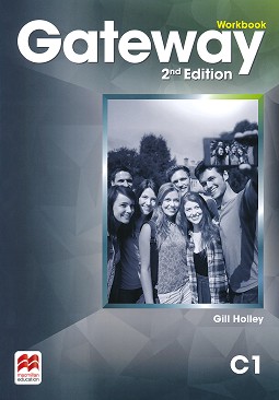 Gateway - Advanced (C1):      : Second Edition - Gill Holley -  