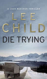 Die Trying - Lee Child - 