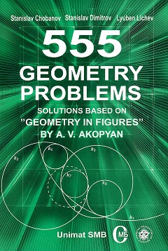 555 Geometry Problems : 555       - Stanislav Chobanov, Stanislav Dimitrov, Lyuben Lichev - 