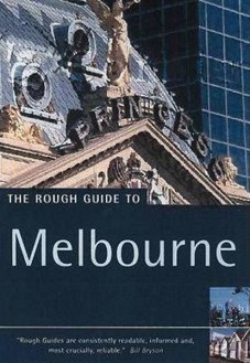 The Rough Guide to Melbourne - Stephen Townshend - 