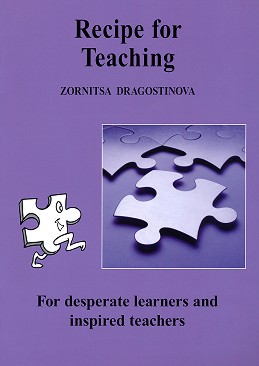 Recipe for teaching :     - Zornitsa Dragostinova - 