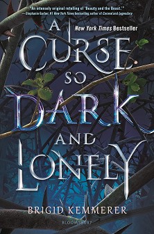 A Curse So Dark and Lonely - book 1 - Brigid Kemmerer - 