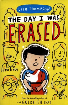 The Day I Was Erased - Lisa Thompson - 