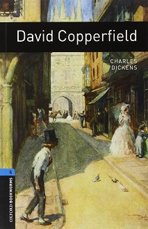 Oxford Bookworms Library -  5 (B2): David Copperfield - 