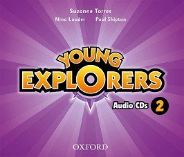 Young Explorers -  2: 3 CD      - Suzanne Torres, Nina Lauder, Paul Shipton - 