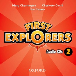 First Explorers -  2: 2 CD      - Mary Charrington, Charlotte Covill, Paul Shipton - 