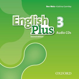 English Plus -  3: 3 CD      : Second Edition - Ben Wetz, Katrina Gormley - 