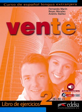 Vente -  2 (B1 - B1+):      : 1 edicion - Fernando Marin, Reyes Morales, Andres Ibanez -  