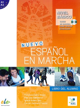 Nuevo Espanol en marcha -  basico (A1 - A2):     : 1 edicion - Francisca Castro Viudez, Pilar Diaz Ballesteros, Ignacio Rodero Diez, Carmen Sardinero Francos - 