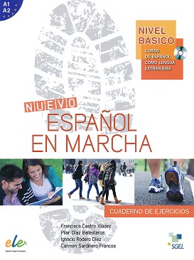 Nuevo Espanol en marcha -  basico (A1 - A2):      + CD : 1 edicion - Francisca Castro Viudez, Pilar Diaz Ballesteros, Ignacio Rodero Diez, Carmen Sardinero Francos -  