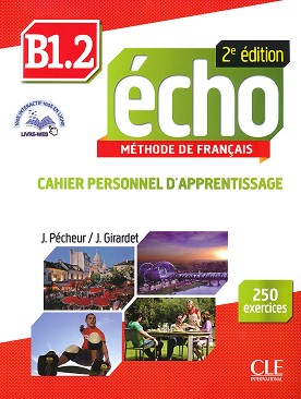 Echo - B1.2:      +  : 2 edition - J. Girardet, J. Pecheur -  