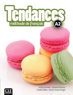 Tendances - A2:     : 1 edition - Colette Gibbe, Jacky Girardet, Marie-Louise Parizet, Jacques Pecheur - 