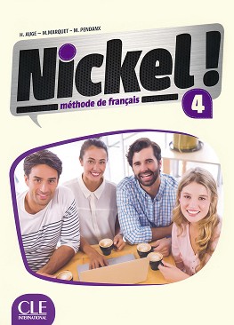 Nickel! -  4 (B2):      8.     + DVD-ROM : 1 edition - Helene Auge, Maria Marquet, Michele Pendanx - 