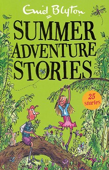 Summer Adventure Stories - Enid Blyton - 