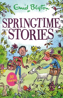 Springtime Stories - Enid Blyton - 