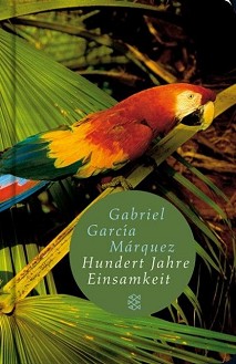 Hundert Jahre Einsamkeit - Gabriel Garcia Marquez - 