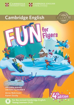 Fun -  Flyers (A1 - A2):     : Fourth Edition - Anne Robinson, Karen Saxby - 