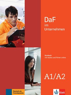 DaF im Unternehmen -  A1 - A2:      - Ilse Sander, Andreea Farmache, Regine Grosser, Claudia Hanke, Viktoria Ilse, K. F. Mautsch, D. Schmeiser, U. Tellmann - 