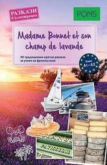 Madame Bonnet et son champ de lavande -  A1 - A2 :    - 