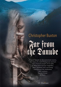 Far from the Danube - Christopher Buxton - 