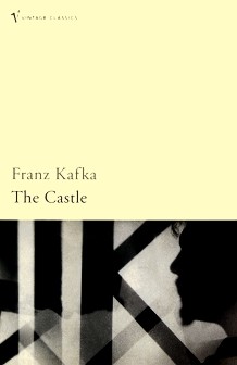 The Castle - Franz Kafka - 