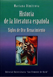 Historia de la literatura Española. Siglos de Oro: Renacimiento - Mariana Dimitrova - 