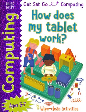 Get Set Go: Computing - How does my tablet work? -  