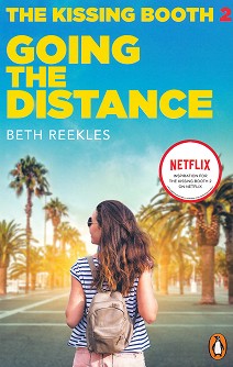 The Kissing Booth - book 2: Going the Distance - Beth Reekles - 