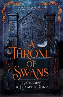 A Throne of Swans - Katharine Corr, Elizabeth Corr - 