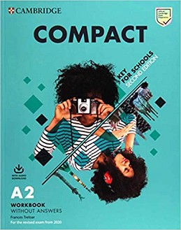 Compact Key for Schools -  A2:     :      - Second Edition - Frances Treloar -  