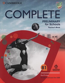 Complete Preliminary for Schools -  B1:    +   - Rod Fricker, Emma Heyderman, Peter May -   