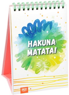    : Hakuna matata! - 