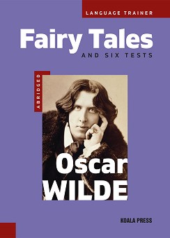 Fairy Tales and six tests - Oscar Wilde - 