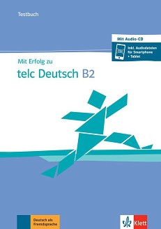 Mit Erfolg zu telc Deutsch -  B2:    - 