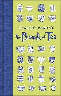 The Book of Tea - Okakura Kakuzo - 