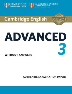 Cambridge English - Advanced (C1):     CAE : Third Edition - 