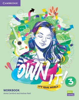 Own it! -  3 (B1):      - Annie Cornford, Andrew Reid -  