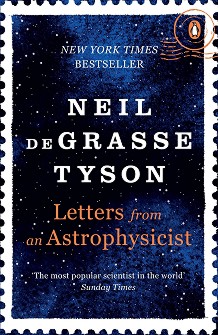 Letters from an Astrophysicist - Neil deGrasse Tyson - 