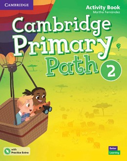 Cambridge Primary Path -  2:      +   - Martha Fernandez -  