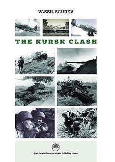 The Kursk Clash - Vasil Sgurev - 