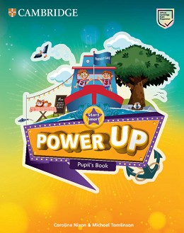 Power Up -  Start Smart:  :      - Caroline Nixon, Michael Tomlinson - 