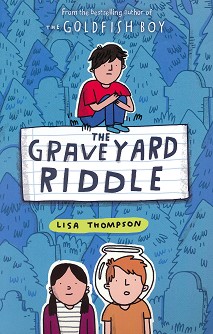 The Graveyard Riddle - Lisa Thompson - 