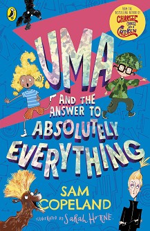 Uma and the Answer to Absolutely Everything - Sam Copeland - 